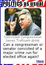 James Traficant and his toup�e were convicted of bribery, tax evasion, and racketeering in 2002, and they will get out of prison in 2009. Can they get their old job back?